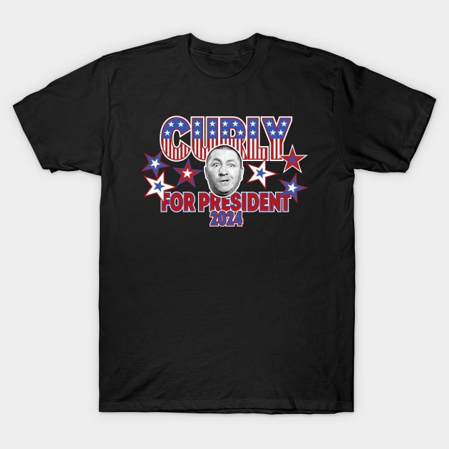 Curly For President 2024 T-Shirt by Treasured Trends